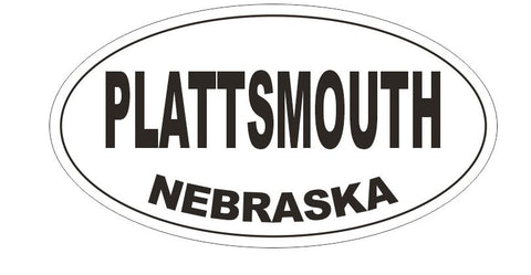 Plattsmouth Nebraska Bumper Sticker or Helmet Sticker D5391 Oval