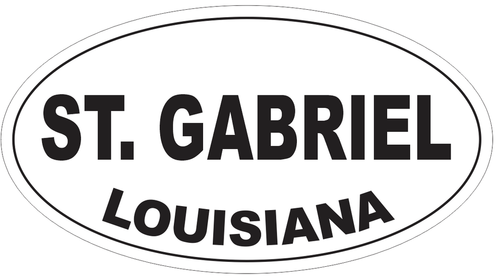 St. Gabriel Louisiana Oval Bumper Sticker or Helmet Sticker D4077