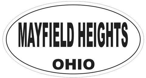 Mayfield Heights Ohio Oval Bumper Sticker or Helmet Sticker D6146