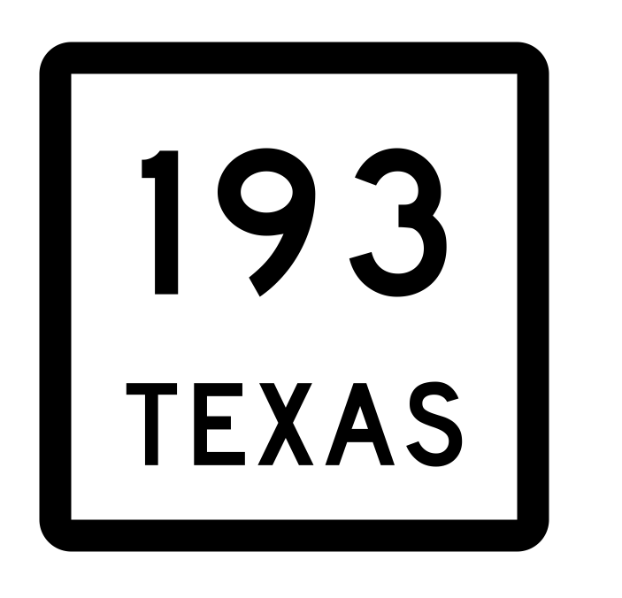 Texas State Highway 193 Sticker Decal R2490 Highway Sign