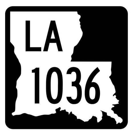 Louisiana State Highway 1036 Sticker Decal R6296 Highway Route Sign