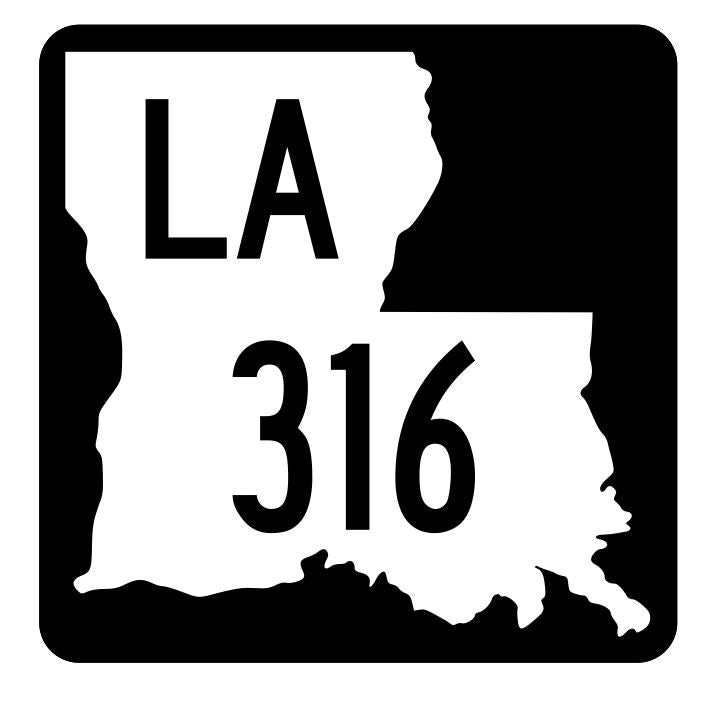 Louisiana State Highway 316 Sticker Decal R5909 Highway Route Sign