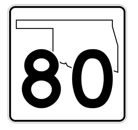 Oklahoma State Highway 80 Sticker Decal R5657 Highway Route Sign