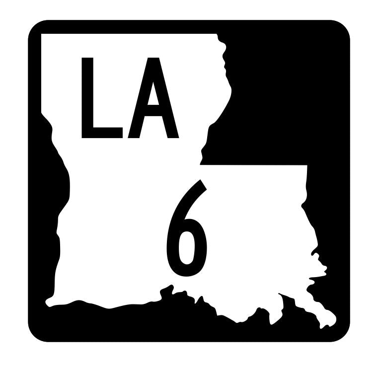 Louisiana State Highway 6 Sticker Decal R5735 Highway Route Sign