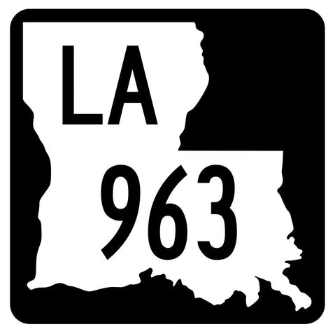 Louisiana State Highway 963 Sticker Decal R6226 Highway Route Sign