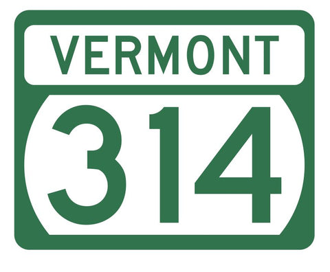 Vermont State Highway 314 Sticker Decal R5351 Highway Route Sign